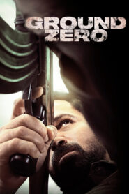 Ground Zero (2025) Hindi HD