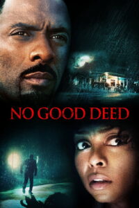 No Good Deed (2014) Hindi Dubbed Netflix