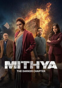 Mithya (2024) Hindi Season 2 Complete ZEE5